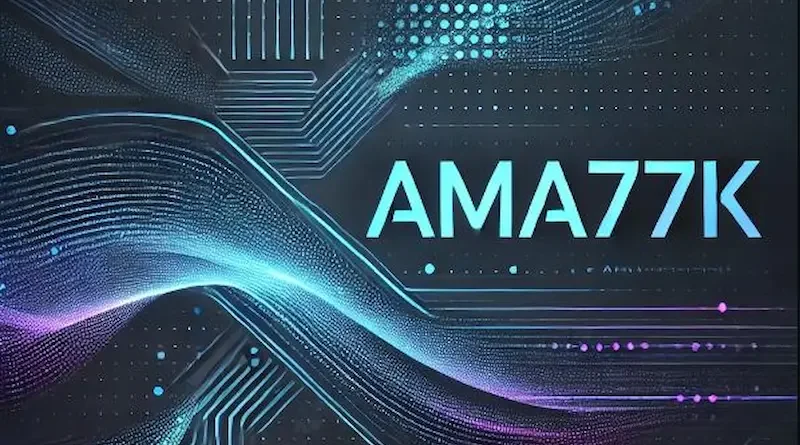 Futuristic digital design with the text 'AMA77K' in bold blue font, set against a dark background with flowing, wave-like digital lines and dots.